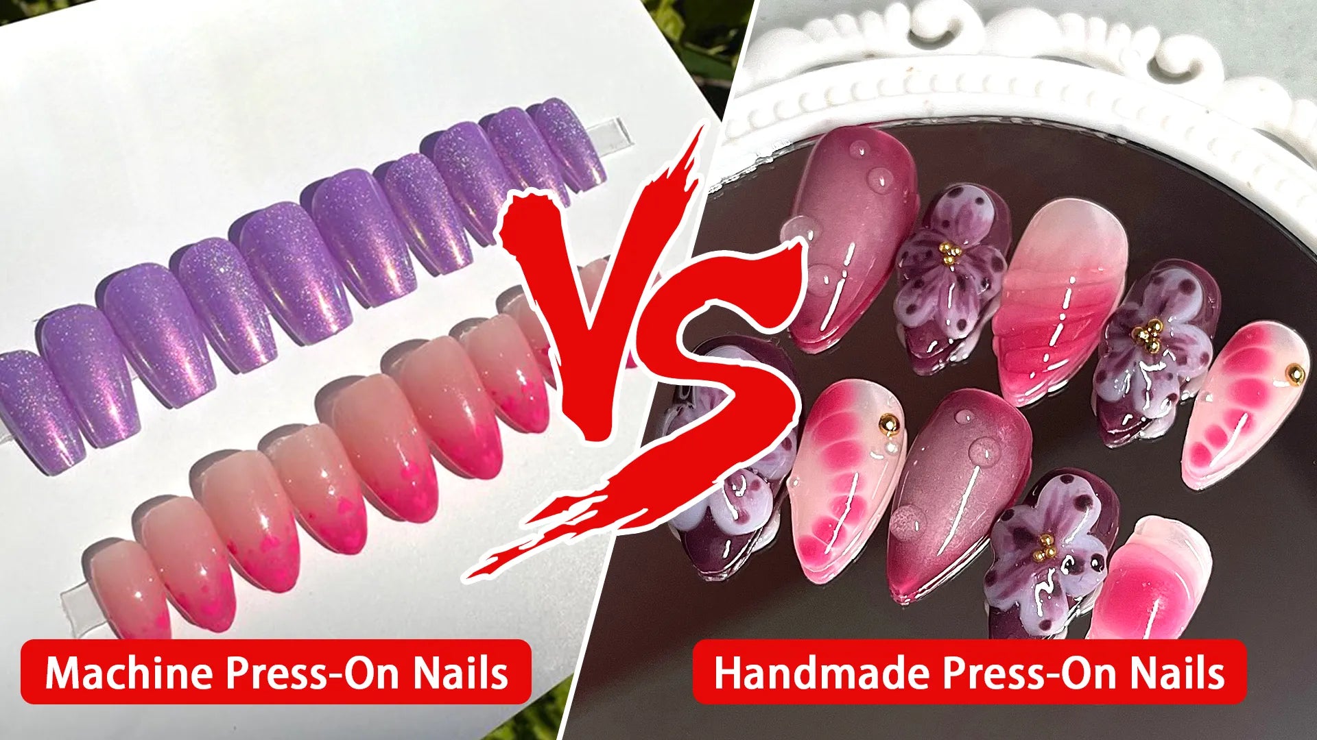 Machine Press-On Nails VS Handmade Press-On Nails