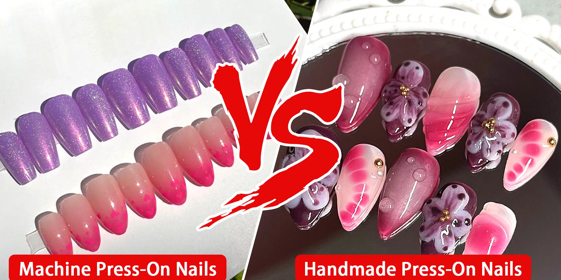 Machine Press-On Nails VS Handmade Press-On Nails